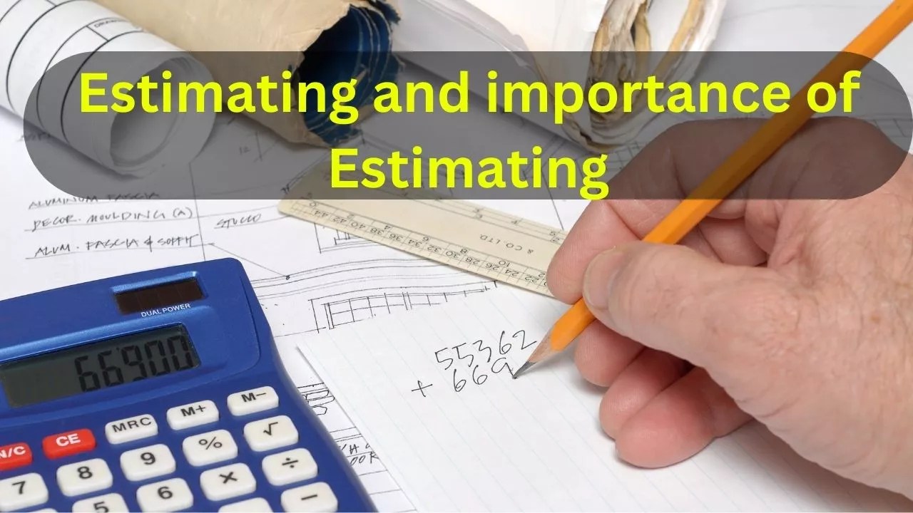 Electrical Installation Estimating and its importance