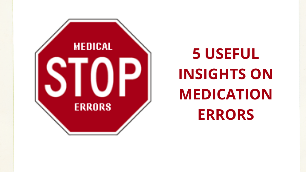 5 useful insights on medication errors Electronic Mar