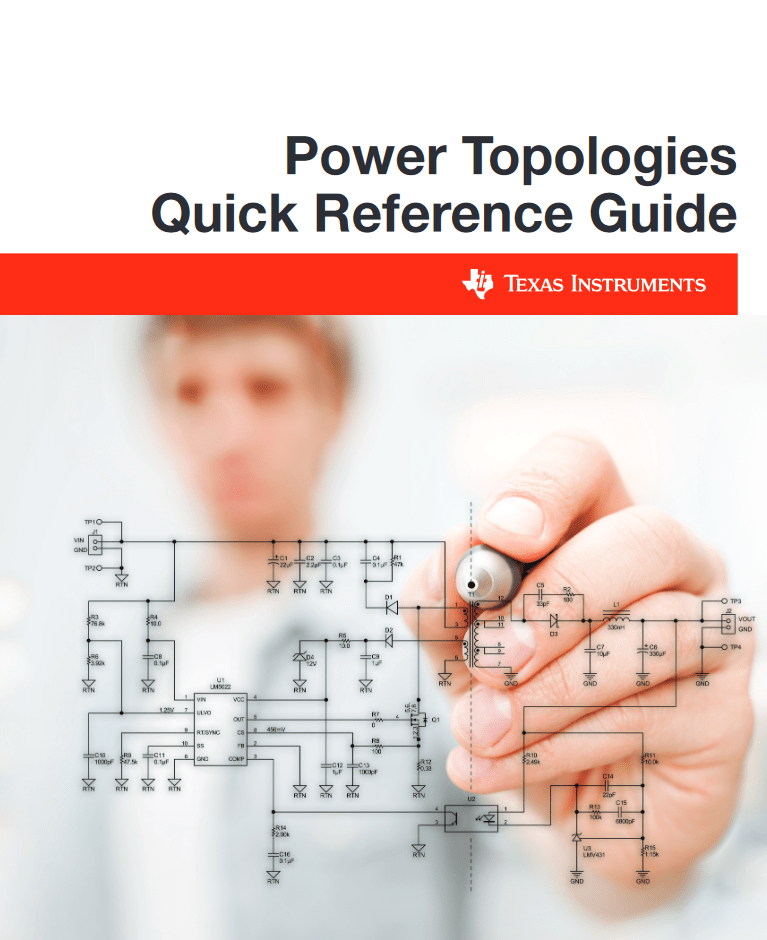 Power Topologies Quick Reference Guide from TI ElectronicsLab