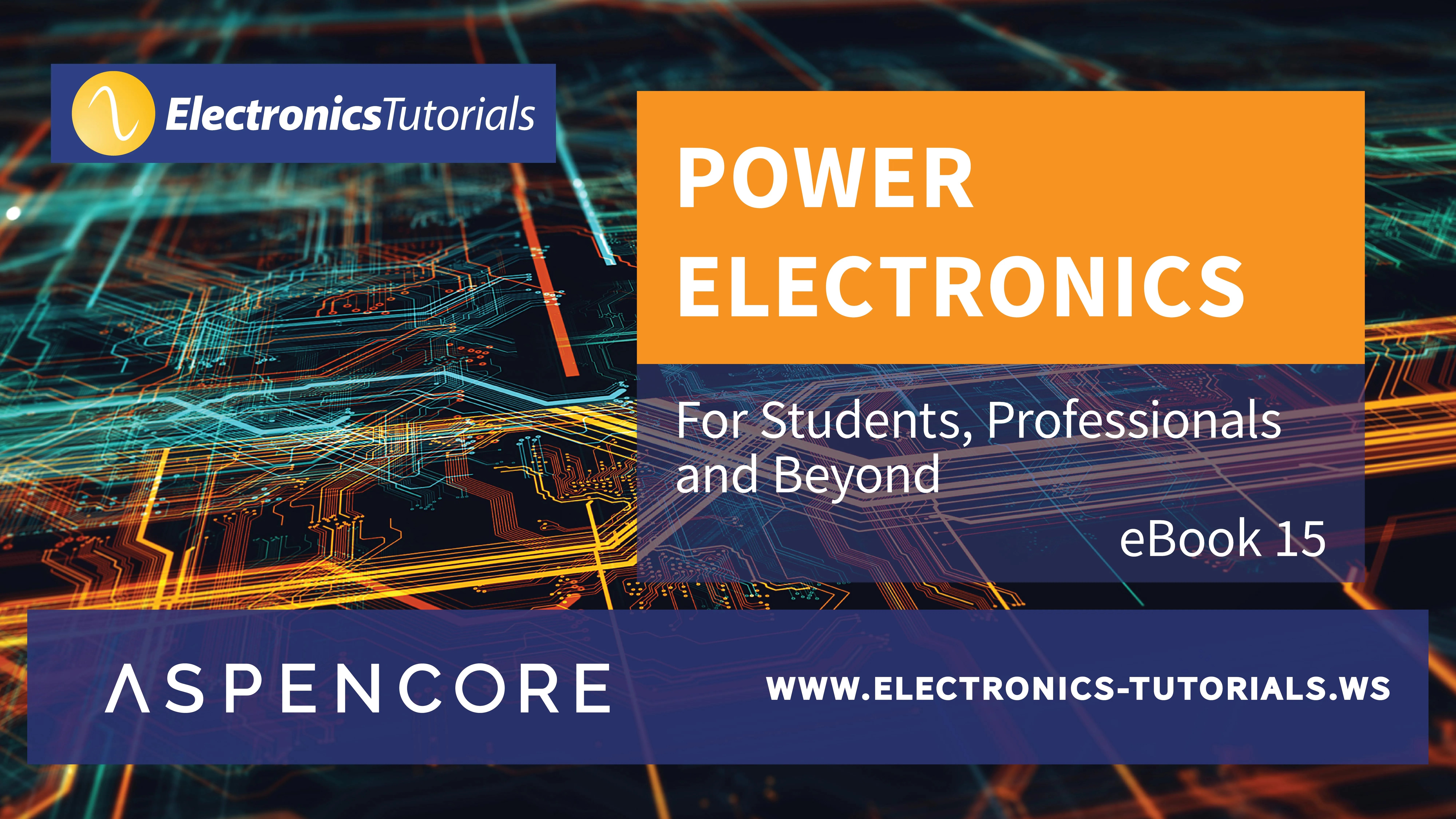 Power Electronics eBook Basic Electronics Tutorials