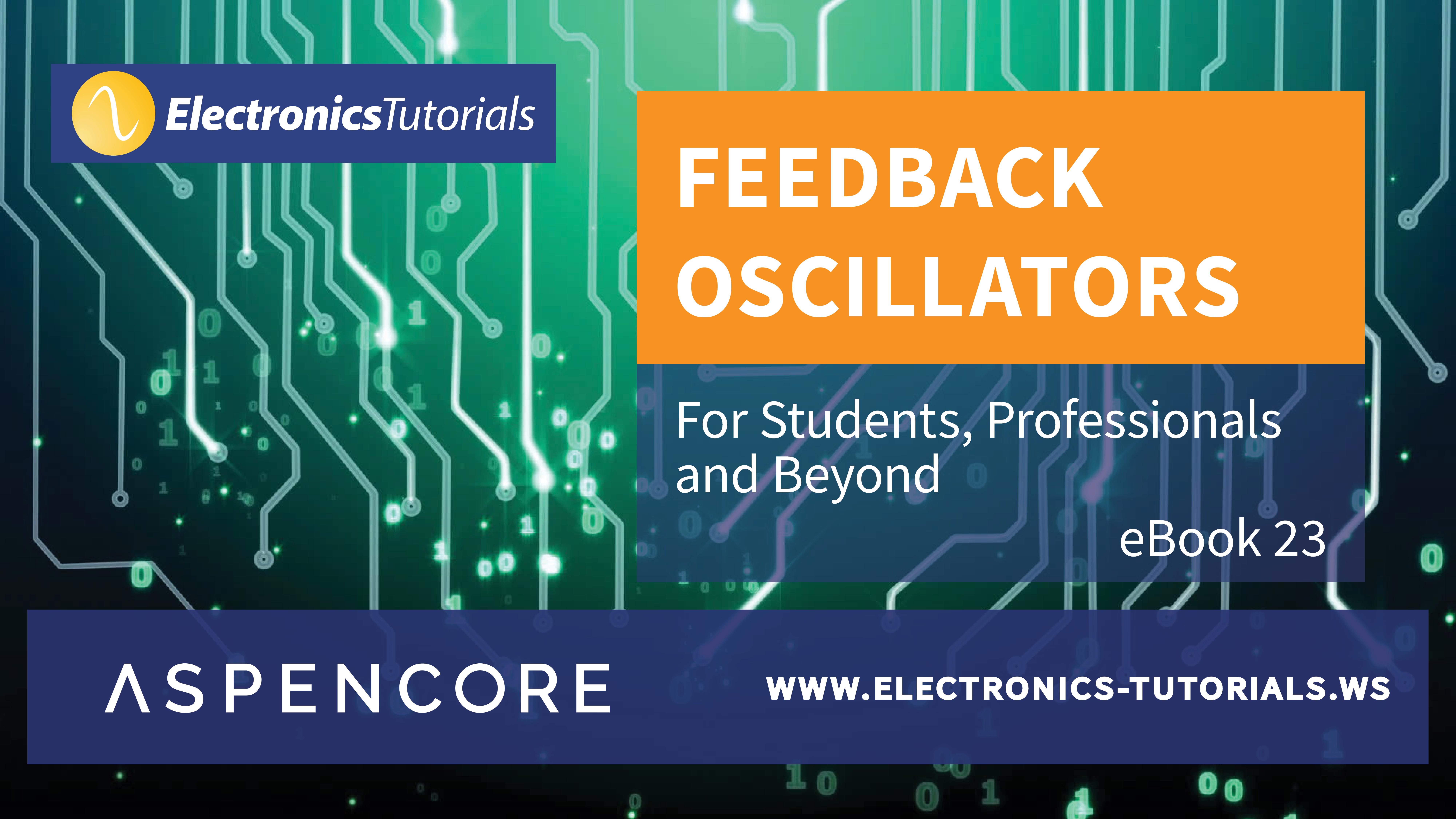 Feedback Oscillators eBook Basic Electronics Tutorials
