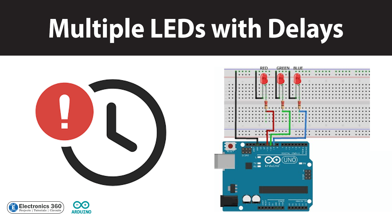 Multiple LEDs with Different Delays Electronics 360