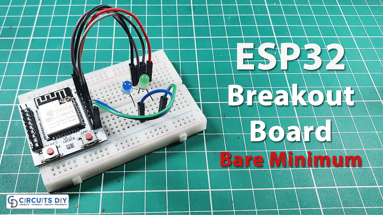 How to make your own ESP32 Breakout Board Bare Minimum Electronics 360