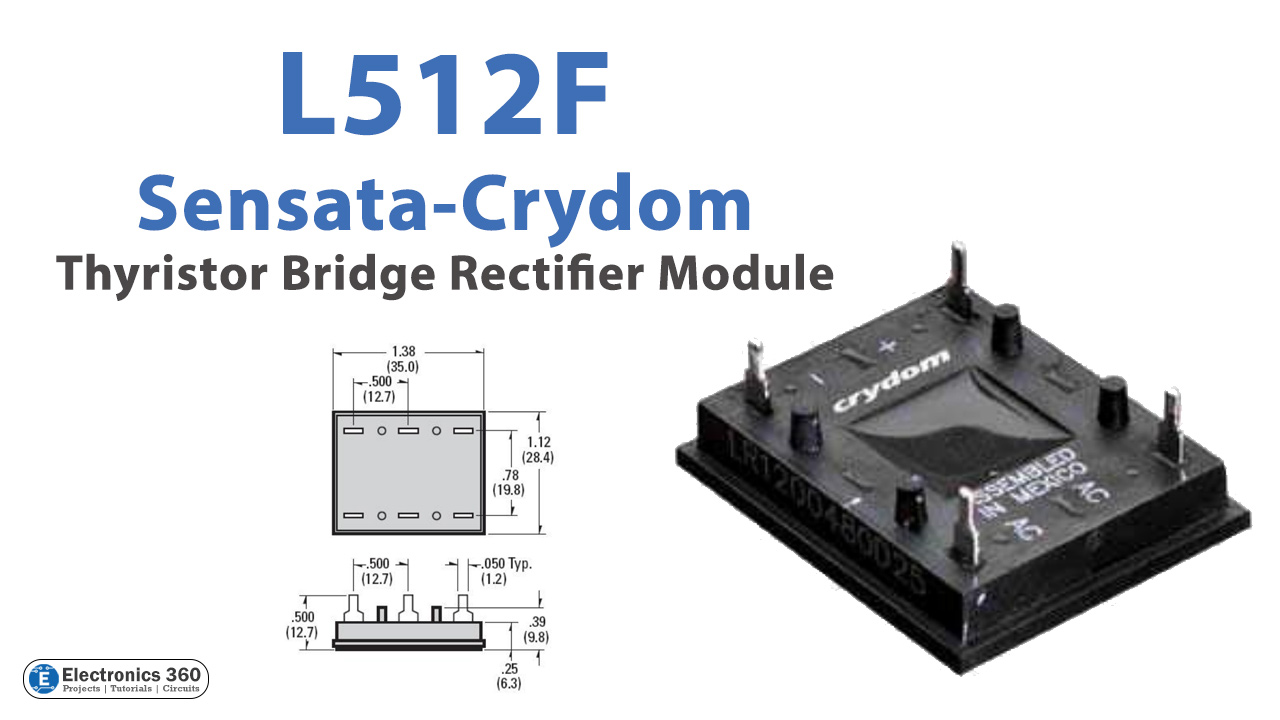 L512F SensataCrydom Thyristor Bridge Rectifier Module Electronics 360