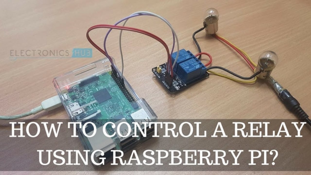 Control 12v Relay With Raspberry Pi Raspberry