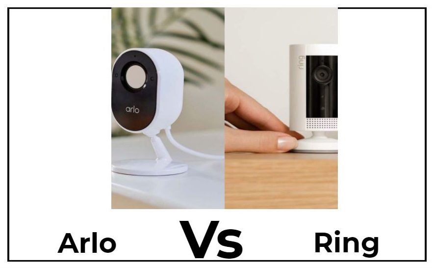 Arlo vs Ring Security Cameras Choose Your Winner (Full Guide)