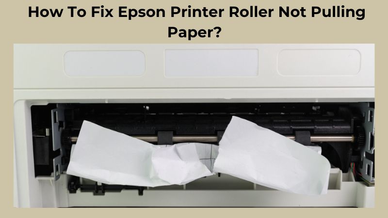 Epson Printer Not Feeding Paper? Fix It Yourself (Fast Guide)