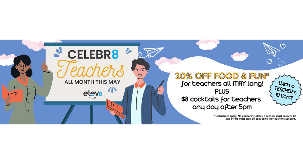 Elev8 Fun offers teacher appreciation deals all May Elev8 Fun