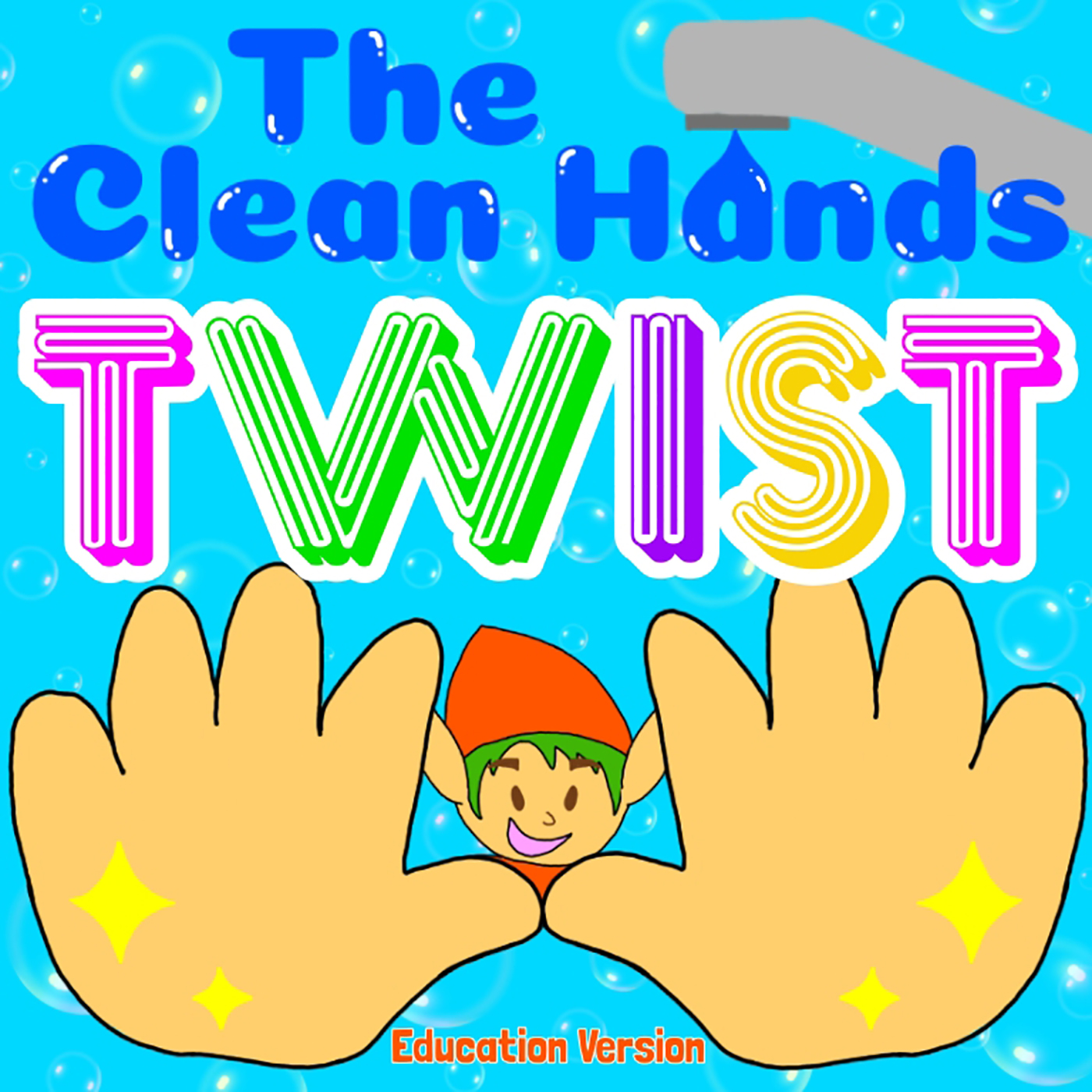 The Clean Hands Twist (Education Version) ELF Learning