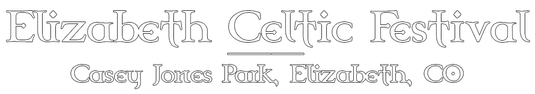 Elizabeth Celtic Festival 2023 Always The 3Rd Full Weekend In July