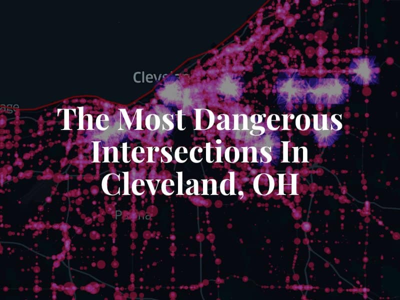 The Most Dangerous Intersections in Cleveland Elk + Elk Ohio
