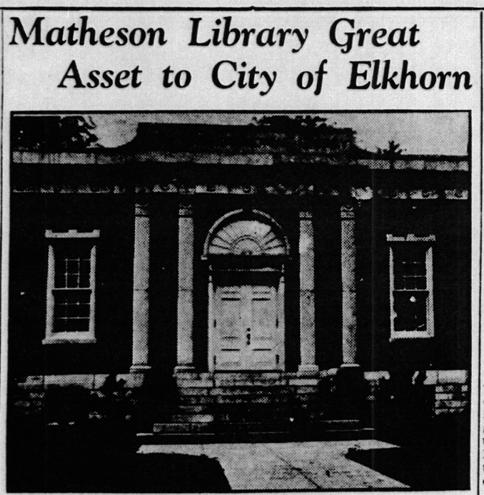 Library History Matheson Memorial Library