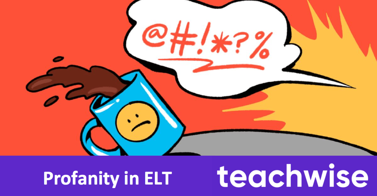 A Lesson About Profanity? ELT Buzz