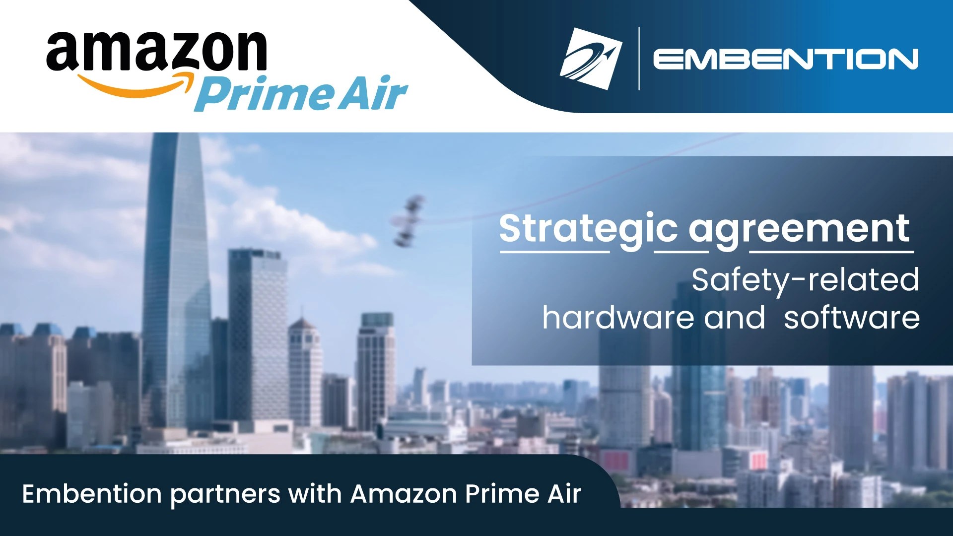 Embention partners with Amazon Prime Air Embention
