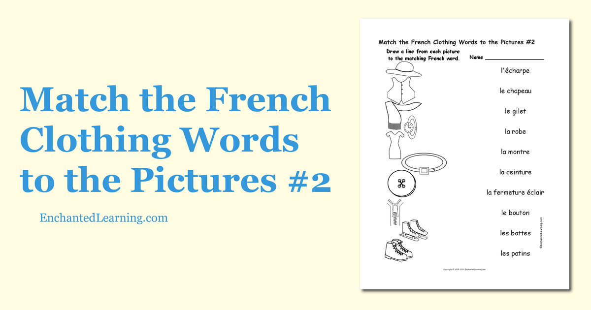 Match the French Clothing Words to the Pictures 2 Enchanted Learning