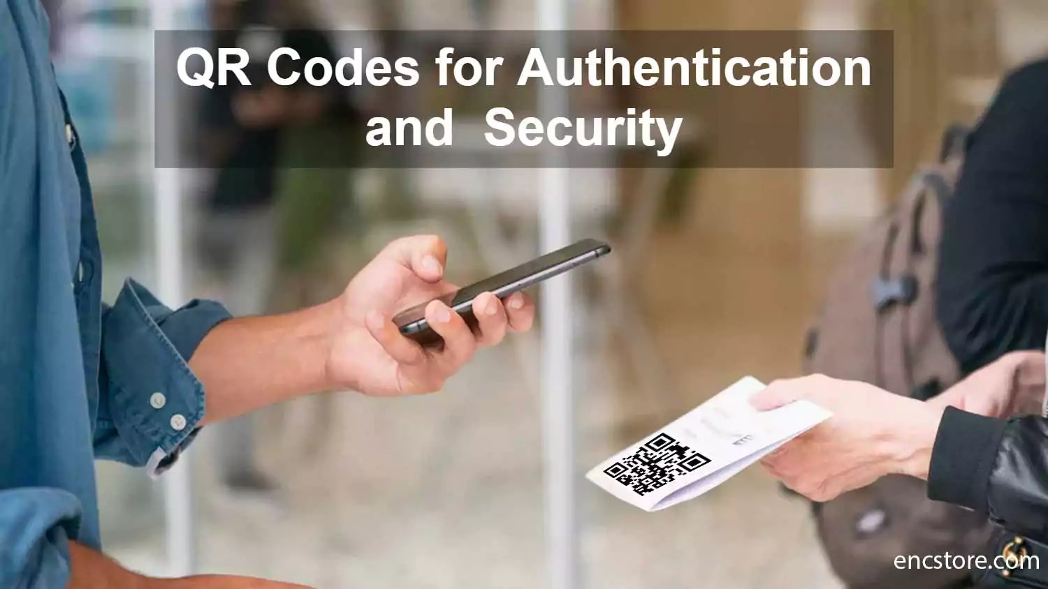 QR Codes for Authentication and Security