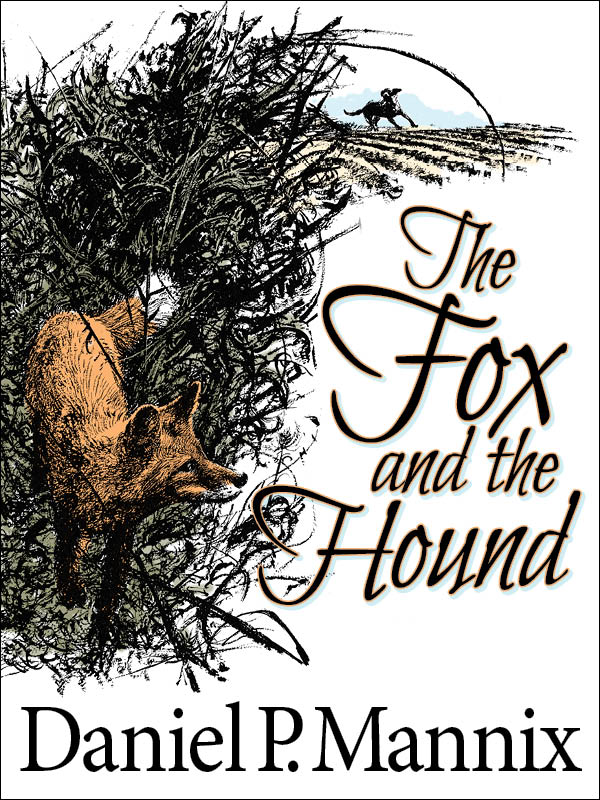 The Fox and the Hound by Daniel Mannix excerpt eBook from Press