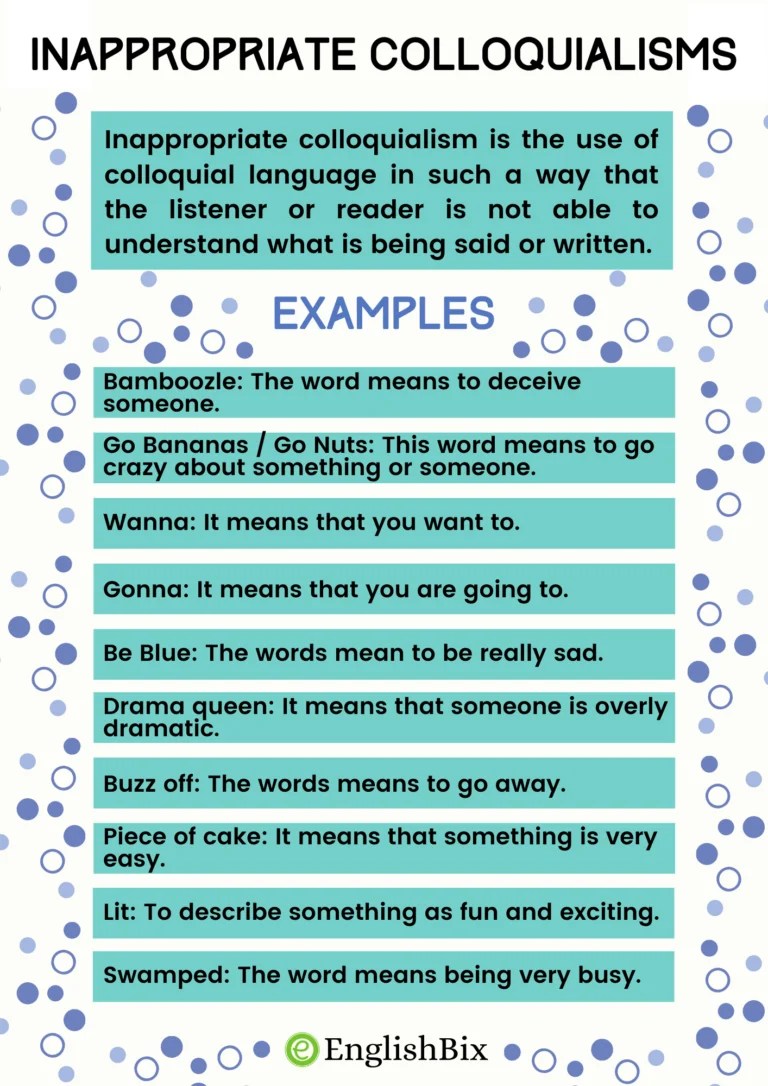 Inappropriate Colloquialisms Examples in English EnglishBix