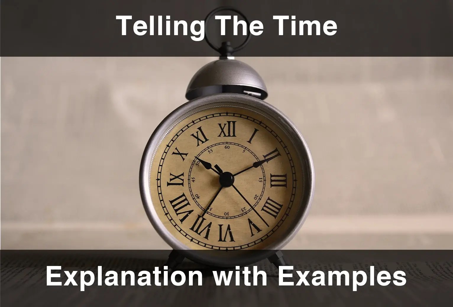 Telling The Time (2023) EnglishCentral Blog