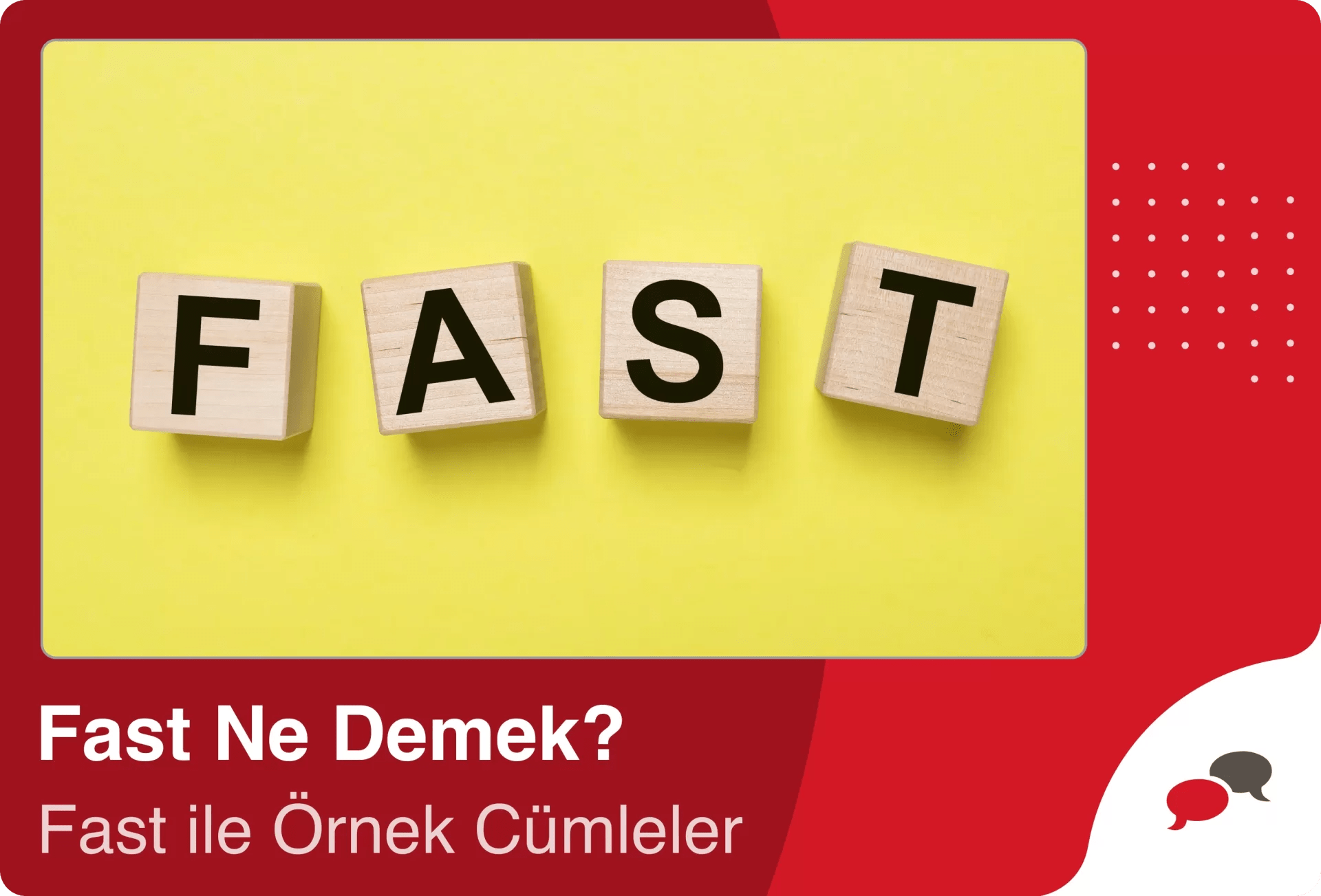 Fast Ne Demek? İngilizce Fast kelimesinin Türkçe Anlamı nedir? Fast ile