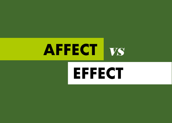 Affect vs. Effect