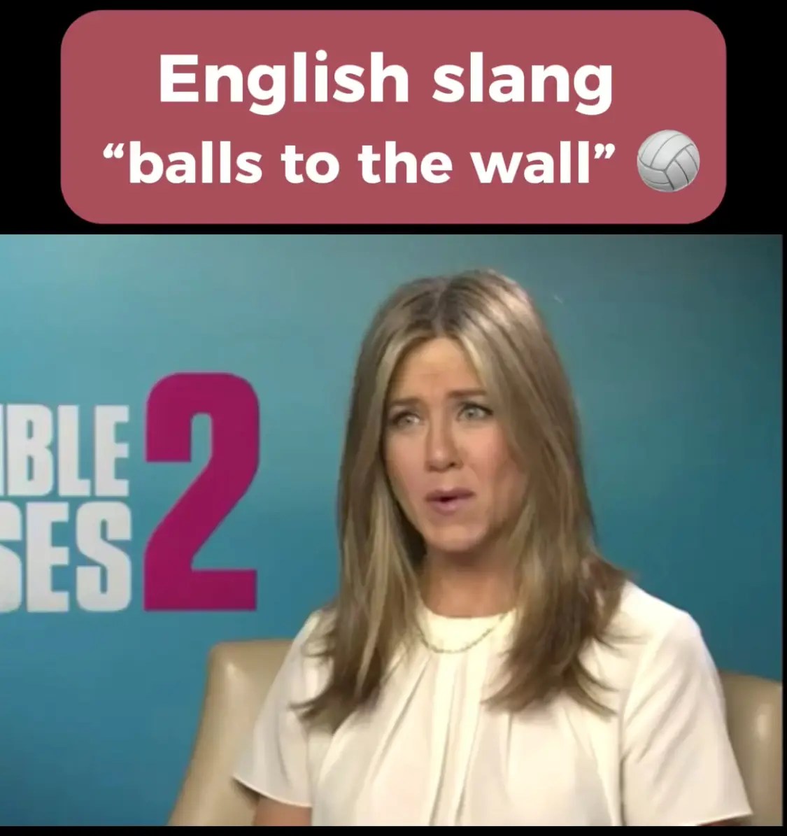 What does “balls to the wall” mean? Learn right now with context.