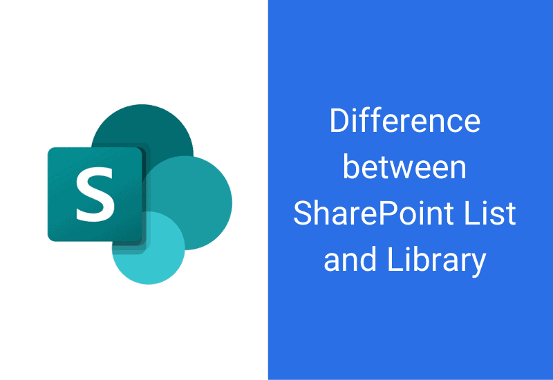 Difference between SharePoint list and Document library Enjoy SharePoint