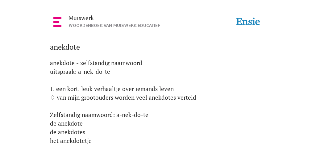 anekdote de betekenis volgens Muiswerk Educatief