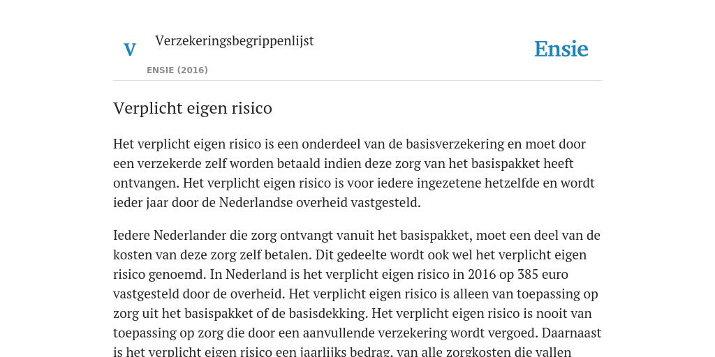Verplicht eigen risico de betekenis volgens Verzekeringsbegrippenlijst