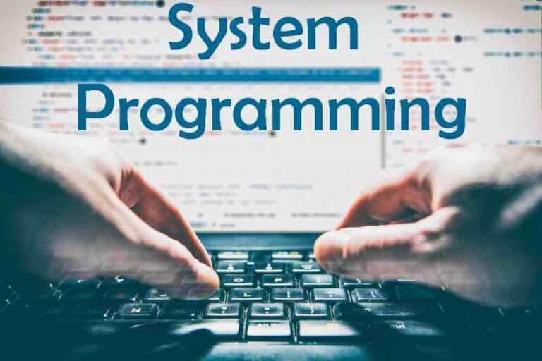 What is System Programming? Entc Engg