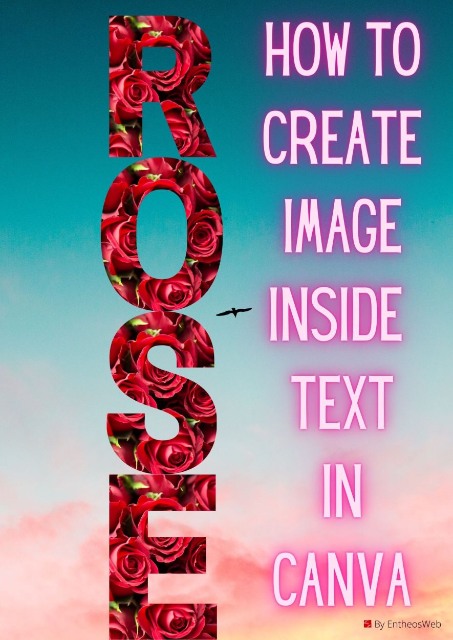 How to Easily Create Image Inside Text In Canva