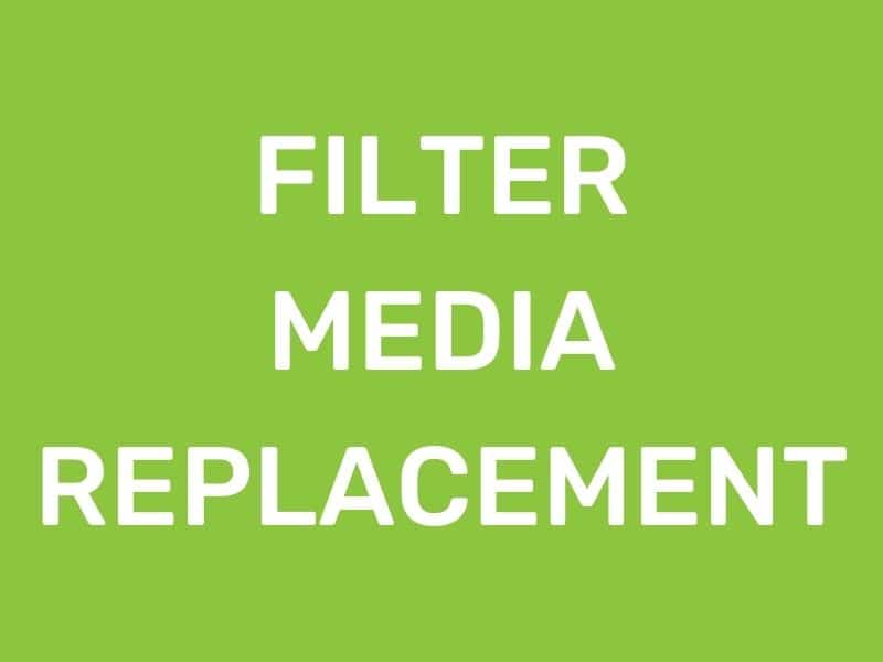 Filter Media Replacement Enviroflow