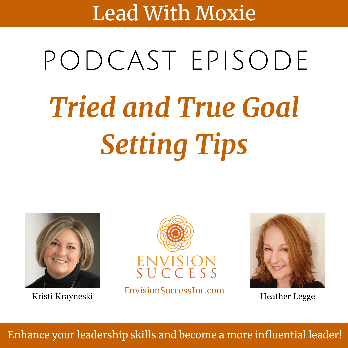 PodcastTried and True Goal Setting Tips Envision Success Inc