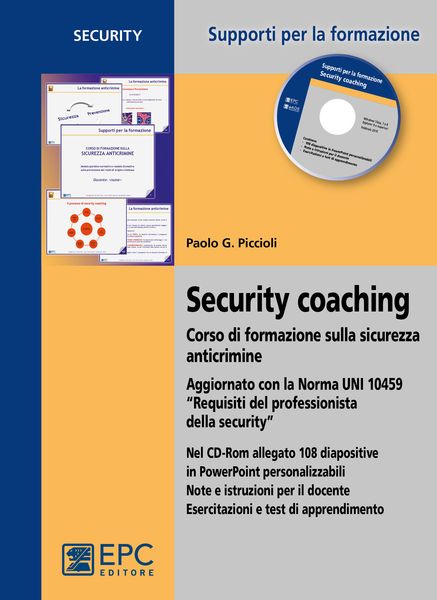 Libro - Security Coaching. Corso Di Formazione Sulla Sicurezza Anticrimine | Epc Editore