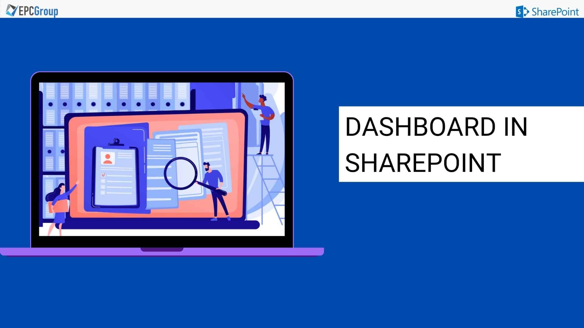How To Create a Dashboard in SharePoint Online EPC Group