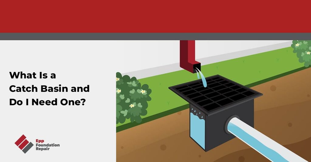 What Is a Catch Basin and Do I Need One?