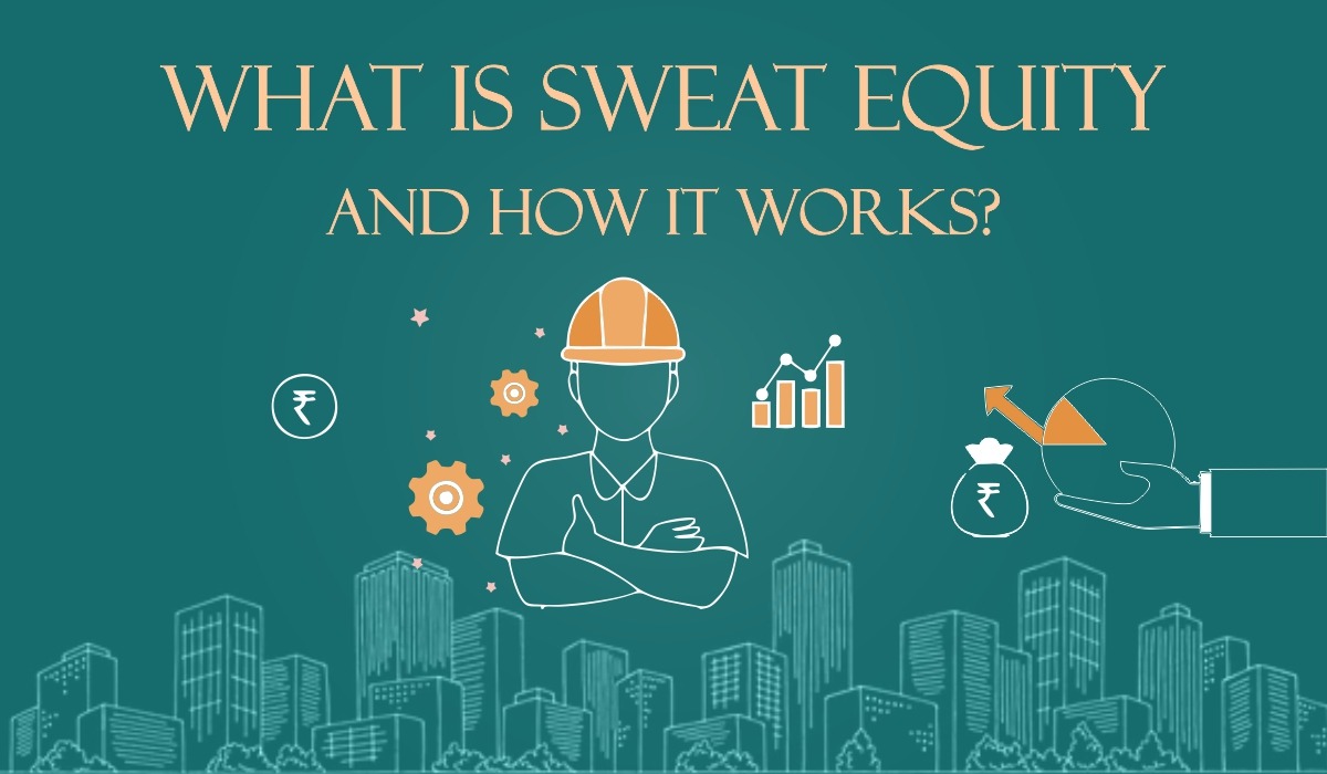 What is Sweat Equity and How it Works? Equitypandit