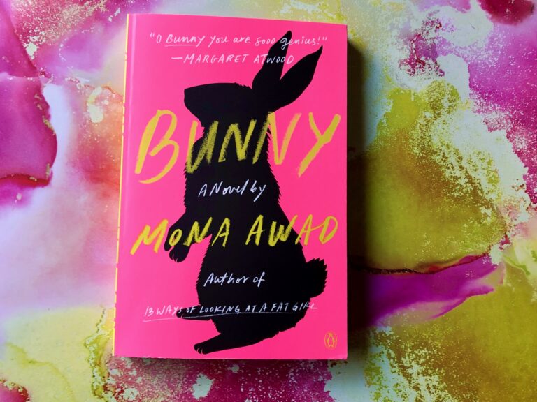 [Book Review] Bunny by Mona Awad Erica Robyn Reads