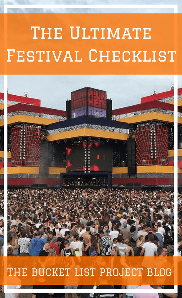 The Ultimate Festival Checklist The Bucket List Project