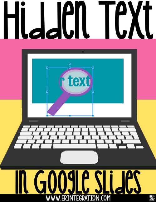 Hide And Reveal Hidden Text On Google Slides Erintegration
