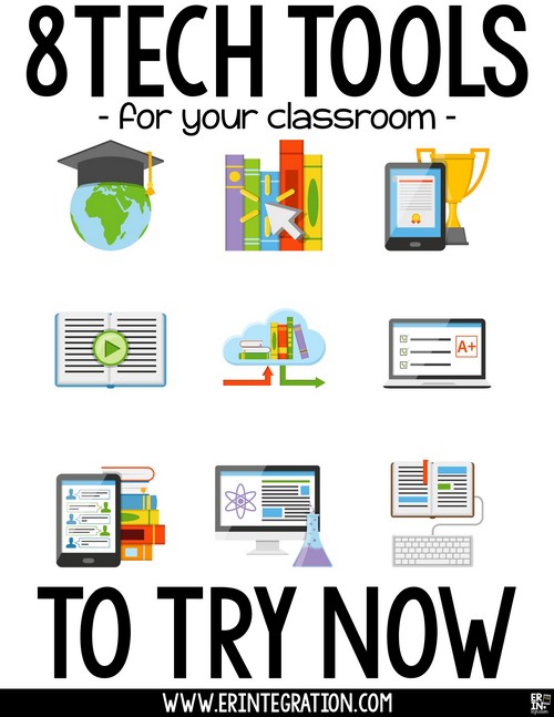 8 Tech Tools for Your Classroom You Need to Try Now 8 Tech Tools for Your Classroom You Need to Try Now