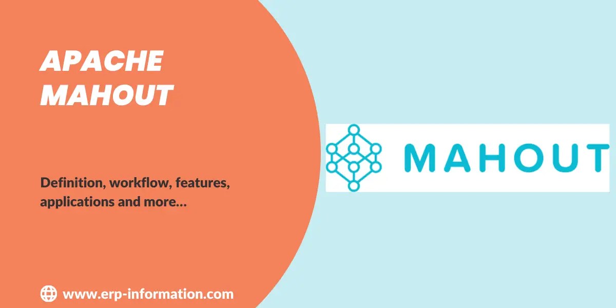 Apache Mahout ML Software (Workflow, Features, Pros, and Cons)