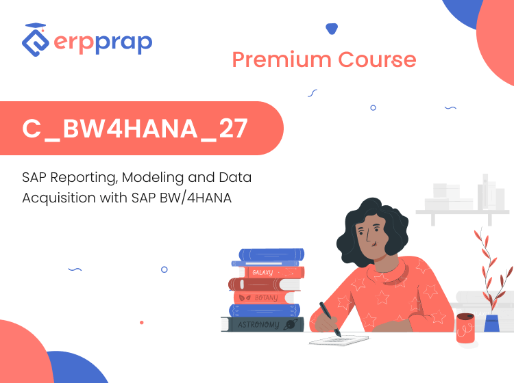 Premium SAP Reporting, Modeling, and Data Acquisition with SAP BW/4HANA