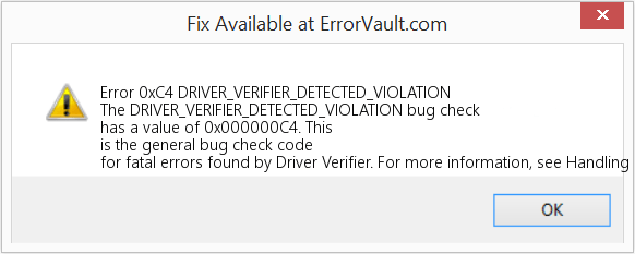 How to fix Error 0xC4 (DRIVER_VERIFIER_DETECTED_VIOLATION) The DRIVER