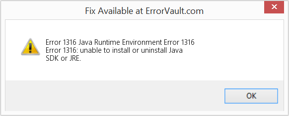 How to fix Error 1316 (Java Runtime Environment Error 1316) Error