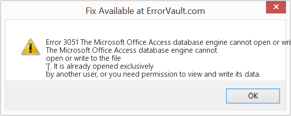 How to fix Error 3051 (The Microsoft Office Access database engine