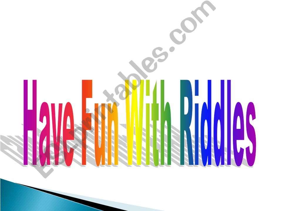 ESL English PowerPoints Riddles