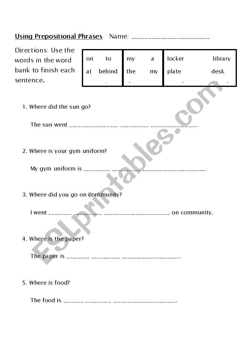 English worksheets: Using Prepositional Phrases 3