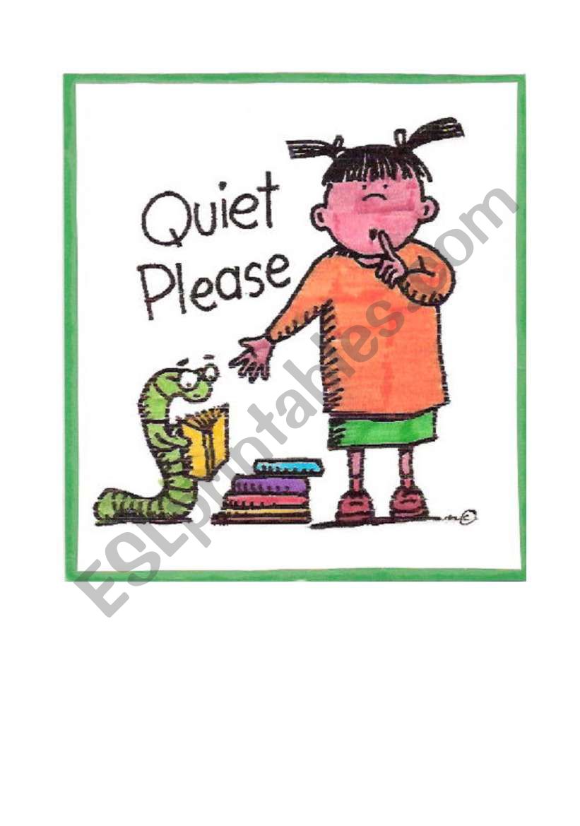 QUIET PLEASE CARD ESL worksheet by silvas