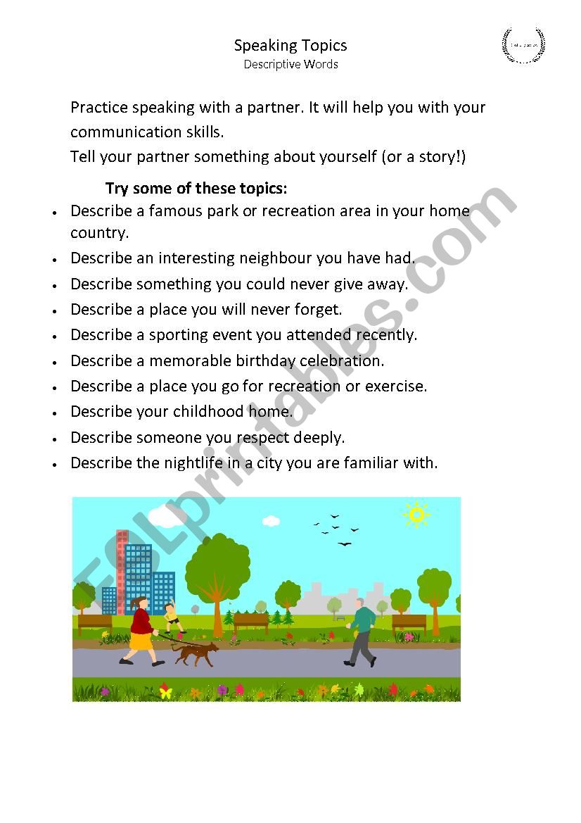 Speaking Topics Descriptive Words ESL worksheet by krazylotty123